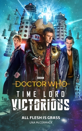 Book cover of Doctor Who: All Flesh is Grass by Una McCormack