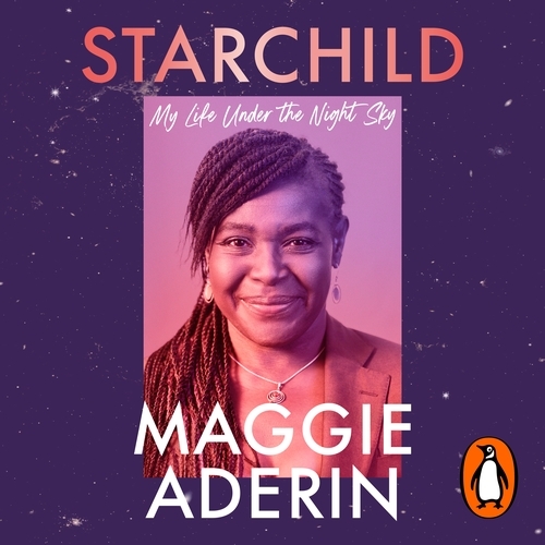 Book cover of Starchild by Maggie Aderin-Pocock