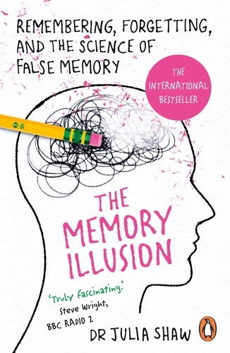 Book cover of The Memory Illusion by Dr Julia Shaw