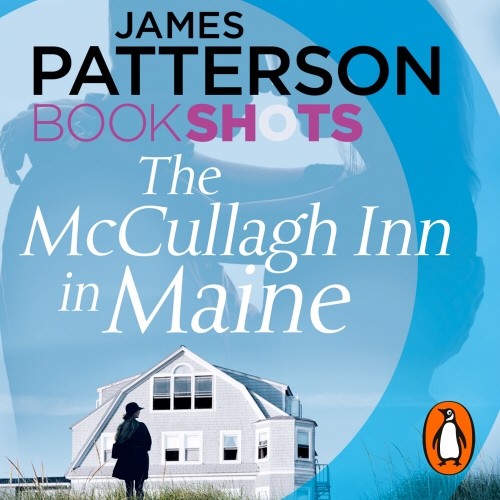 Book cover of The McCullagh Inn in Maine by James Patterson, Jen McLaughlin