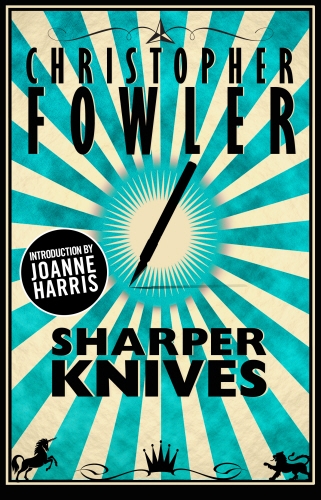 Book cover of Sharper Knives by Christopher Fowler
