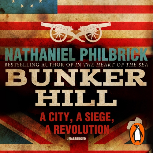 Book cover of Bunker Hill by Nathaniel Philbrick