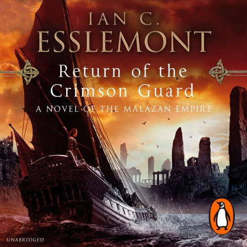 Book cover of Return Of The Crimson Guard by Ian C Esslemont