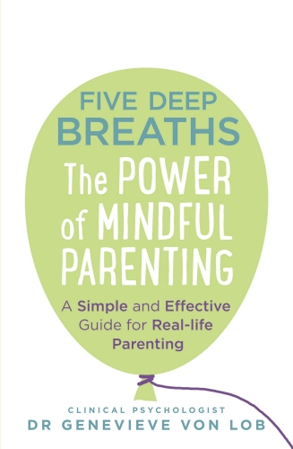 Book cover of Five Deep Breaths by Genevieve Von Lob