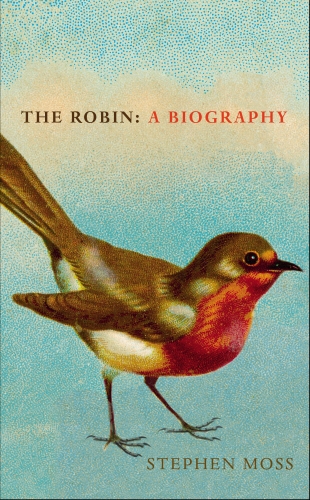 Book cover of The Robin by Stephen Moss