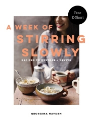 Book cover of A Week of Stirring Slowly by Georgina Hayden