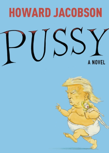 Book cover of Pussy by Howard Jacobson