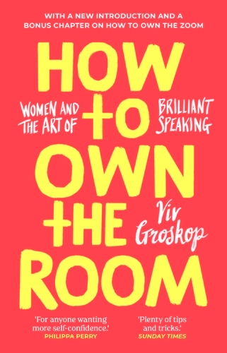Book cover of How to Own the Room by Viv Groskop