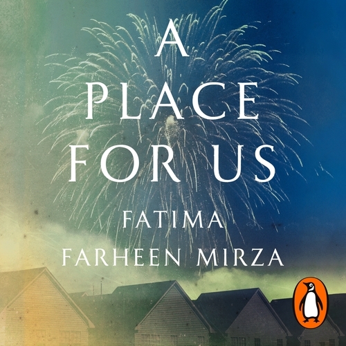 Book cover of A Place for Us by Fatima Farheen Mirza
