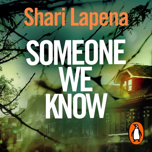 Book cover of Someone We Know by Shari Lapena