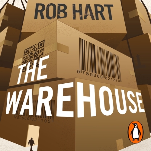 Book cover of The Warehouse by Rob Hart