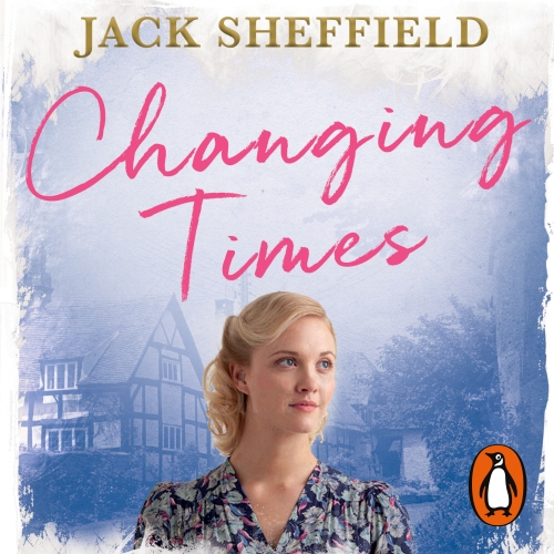 Book cover of Changing Times by Jack Sheffield