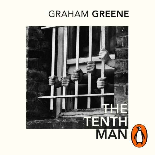 Book cover of The Tenth Man by Graham Greene