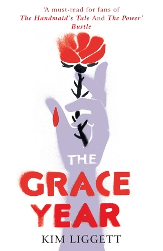 Book cover of The Grace Year by Kim Liggett