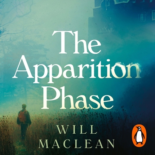 Book cover of The Apparition Phase by Will Maclean