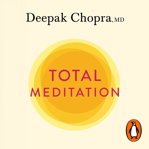 Book cover of Total Meditation by Deepak Chopra