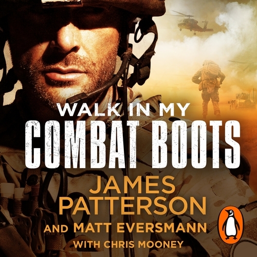 Book cover of Walk in My Combat Boots by James Patterson