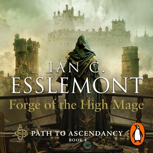 Book cover of Forge of the High Mage by Ian C Esslemont