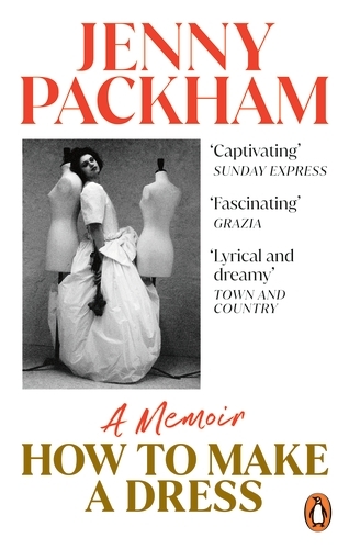 Book cover of How to Make a Dress by Jenny Packham