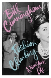 Book cover of Fashion Climbing by Bill Cunningham