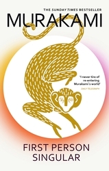 Book cover of First Person Singular by Haruki Murakami