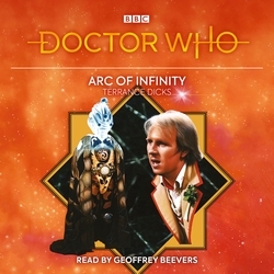 Book cover of Doctor Who: Arc of Infinity by Terrance Dicks