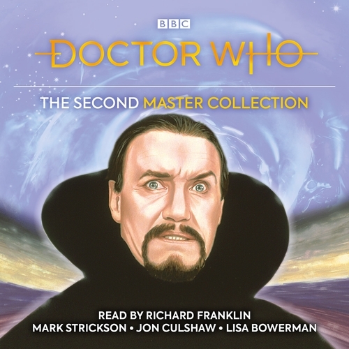 Book cover of Doctor Who: The Second Master Collection by Terrance Dicks, Terence Dudley, Rona Munro