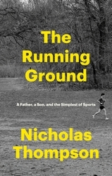 Book cover of The Running Ground by Nick Thompson