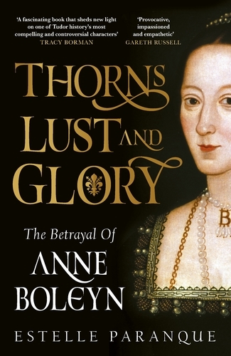 Book cover of Thorns, Lust and Glory by Estelle Paranque