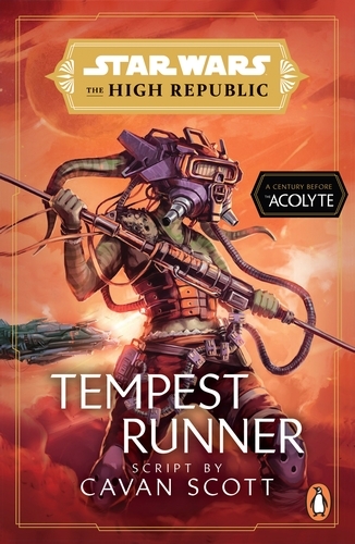 Book cover of #4 - Star Wars: Tempest Runner by Cavan Scott