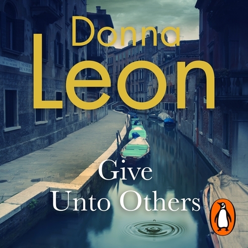 Book cover of Give Unto Others by Donna Leon