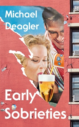 Book cover of Early Sobrieties by Michael Deagler