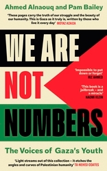 Book cover of We Are Not Numbers by Ahmed Alnaouq, Pam Bailey