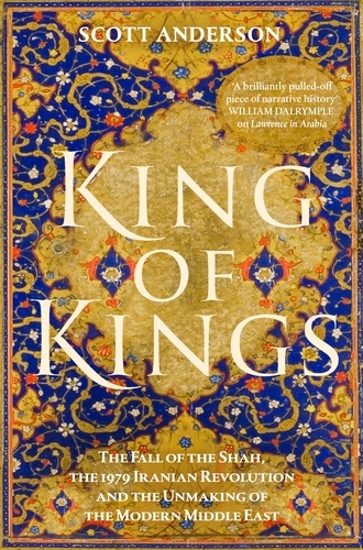 Book cover of King of Kings by Scott Anderson