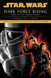 Book cover of Star Wars: Dark Force Rising by Timothy Zahn