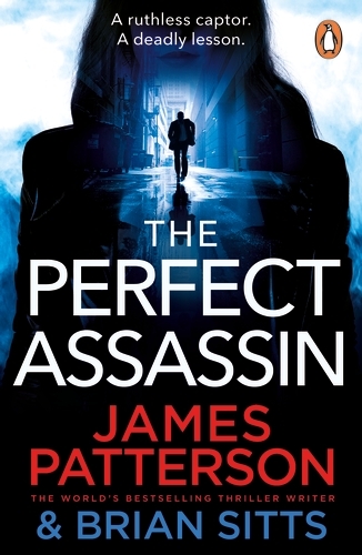 Book cover of #1 - The Perfect Assassin by James Patterson