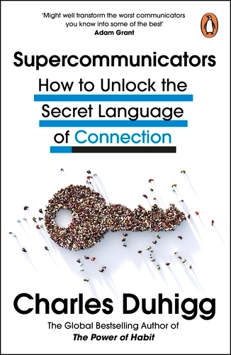 Book cover of Supercommunicators by Charles Duhigg