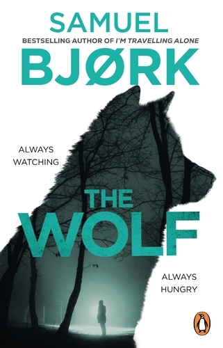Book cover of #4 - The Wolf by Samuel Bjork