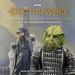 Book cover of Doctor Who and the Android Invasion by Terrance Dicks