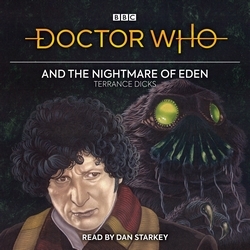 Book cover of Doctor Who and the Nightmare of Eden by Terrance Dicks