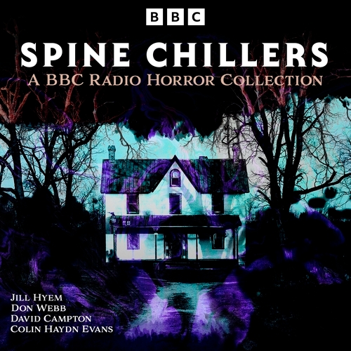 Book cover of Spine Chillers by Colin Haydn Evans, David Campton, Jill Hyem, Don Webb