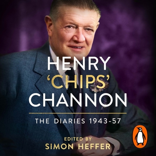 Book cover of Henry ‘Chips’ Channon: The Diaries (Volume 3): 1943-57 by Chips Channon