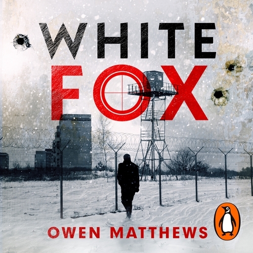 Book cover of White Fox by Owen Matthews
