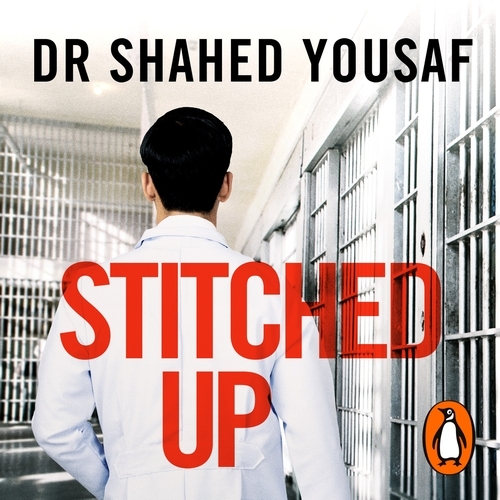 Book cover of Stitched Up by Dr Shahed Yousaf