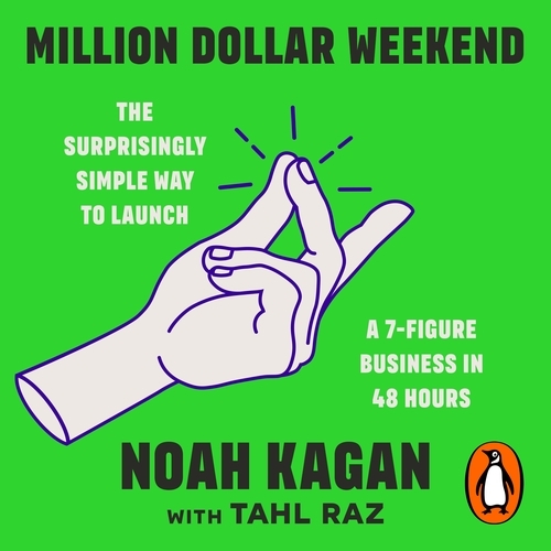 Book cover of Million Dollar Weekend by Noah Kagan