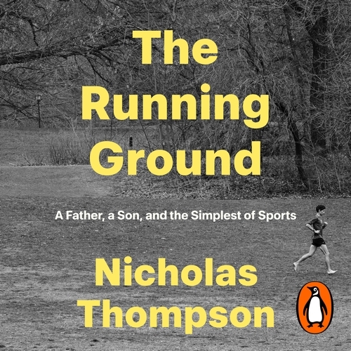 Book cover of The Running Ground by Nick Thompson