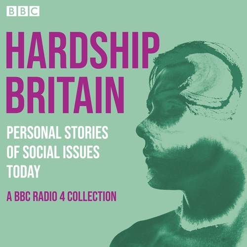 Book cover of Hardship Britain: Personal Stories of Social Issues Today by Various