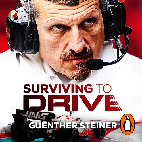 Book cover of Surviving to Drive by Guenther Steiner