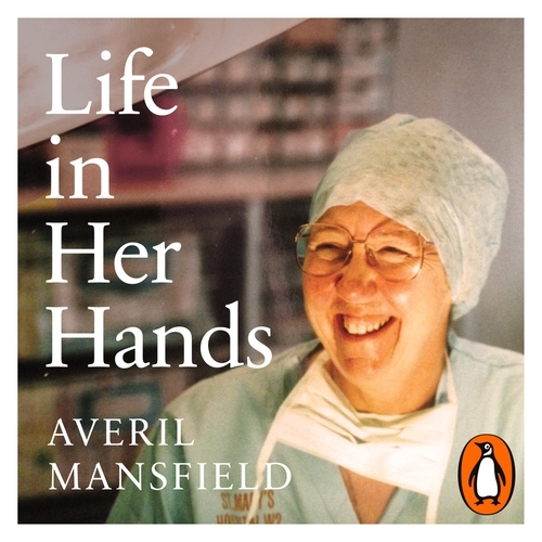 Book cover of Life in Her Hands by Averil Mansfield