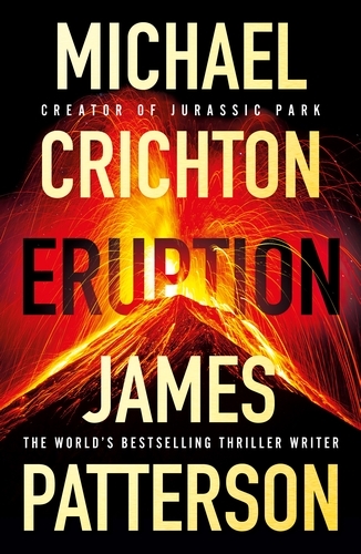 Book cover of Eruption by James Patterson, Michael Crichton